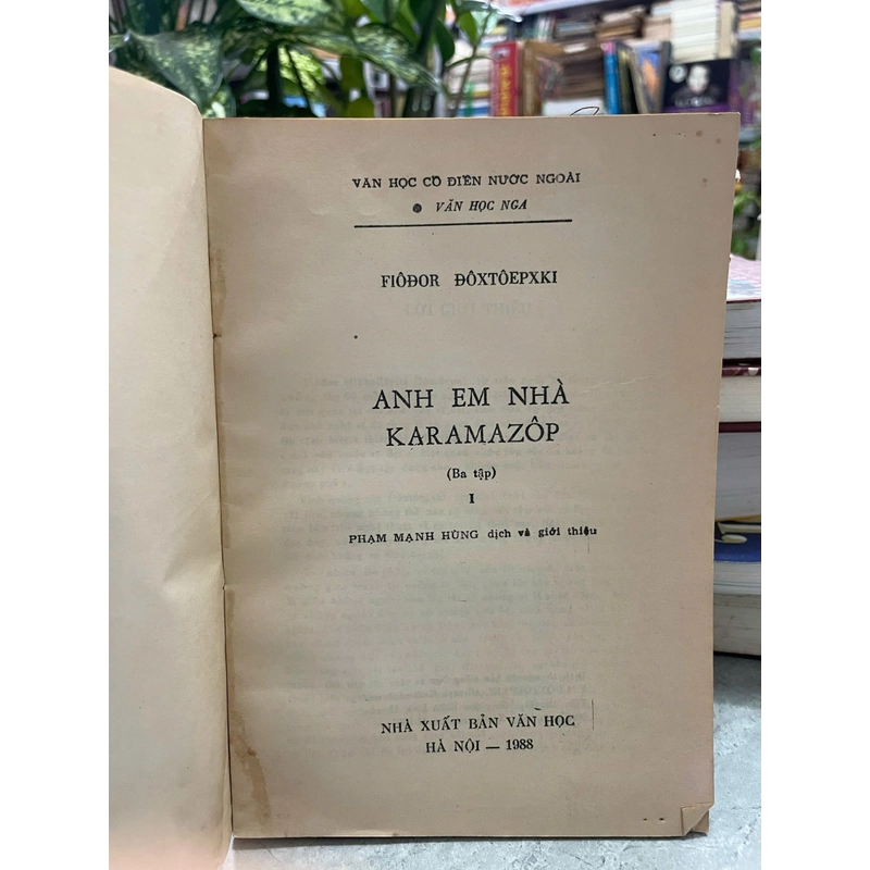 ANH EM NHÀ KARAMAZÔP - F. ĐÔXTÔEPXKI 446259