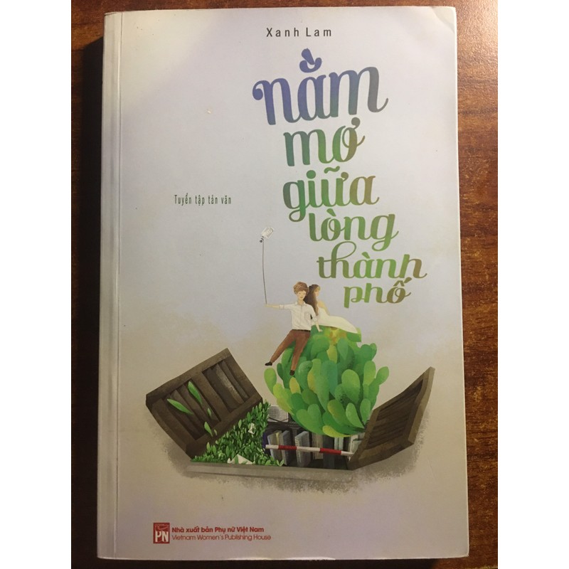 tản văn Nằm Mơ Giữa Lòng Thành Phố 196260