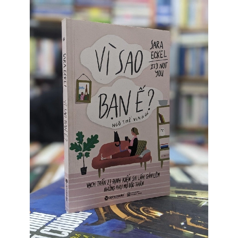 Vì sao bạn ế - Sara Eckel 136767