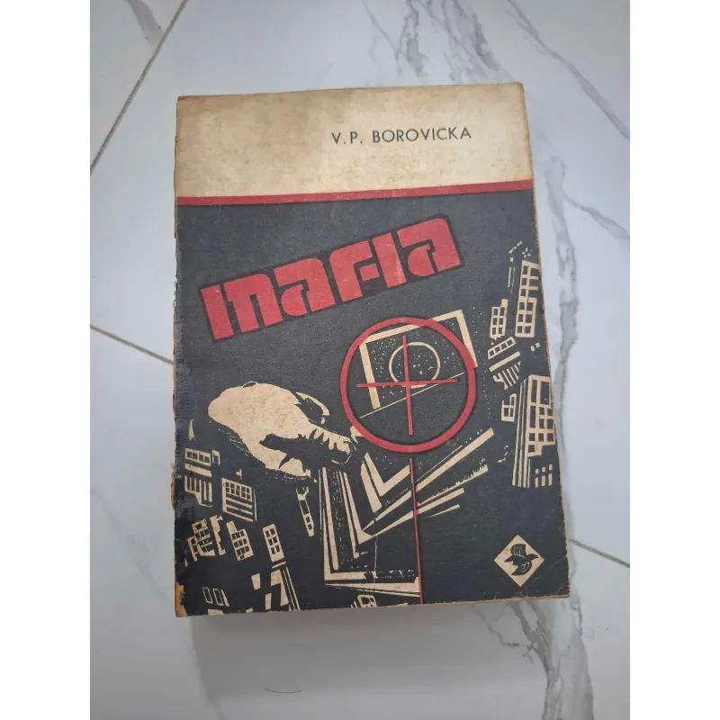 Mafia - V.P. Borovicka - Tiểu thuyết tình báo 1006659