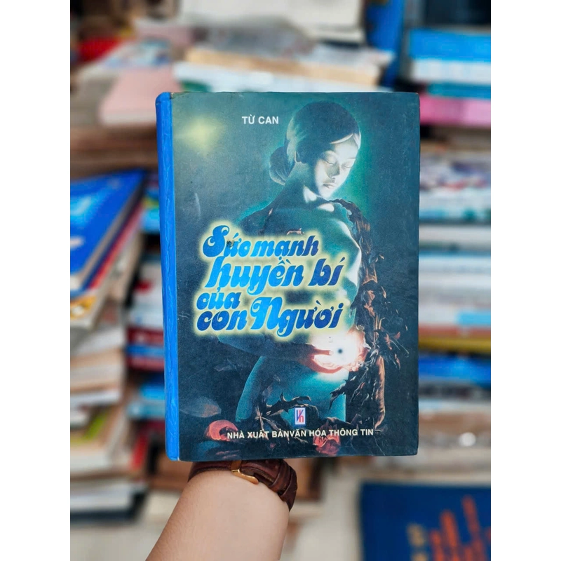 Sức Mạnh Huyền Bí Của Con Người - Từ Can 501122