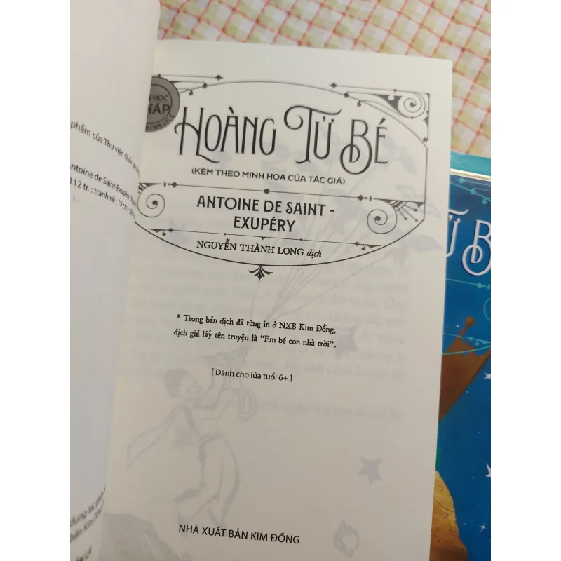 HOÀNG TỬ BÉ - Antoine De Saint-Exupéry • NXB Kim Đồng • Văn Học Pháp - Tác Phẩm Chọn Lọc 779153