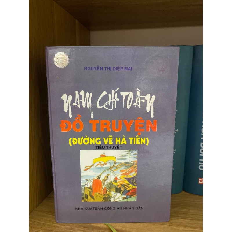 Nam Chí Toàn Đồ Truyện (bìa cứng) - Nguyễn Thị Diệp Mai Sách văn học STB0302 909180