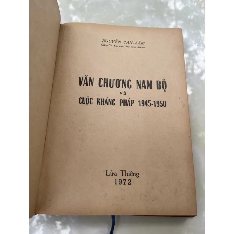 VĂN CHƯƠNG NAM BỘ & CUỘC KHÁNG PHÁP 1945 - 1950 - NGUYỄN VĂN SÂM 930929
