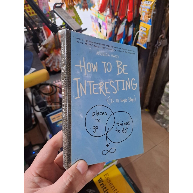 How To Be Interesting - Jessica Hagy mới 80% ố nhẹ có chữ ký tặng chồng bự KỸ NĂNG HCM3012 750382