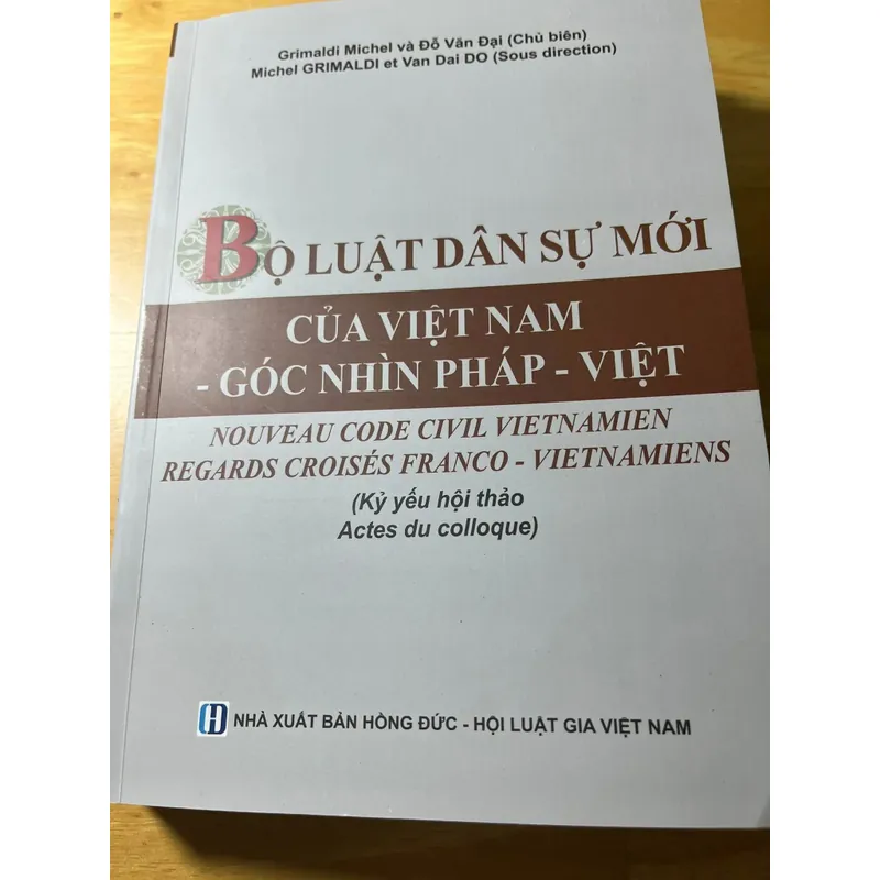 [luật - chính trị] Kỷ yếu hội thảo Bộ luật dân sự (2015) góc nhìn Pháp - Việt 707607