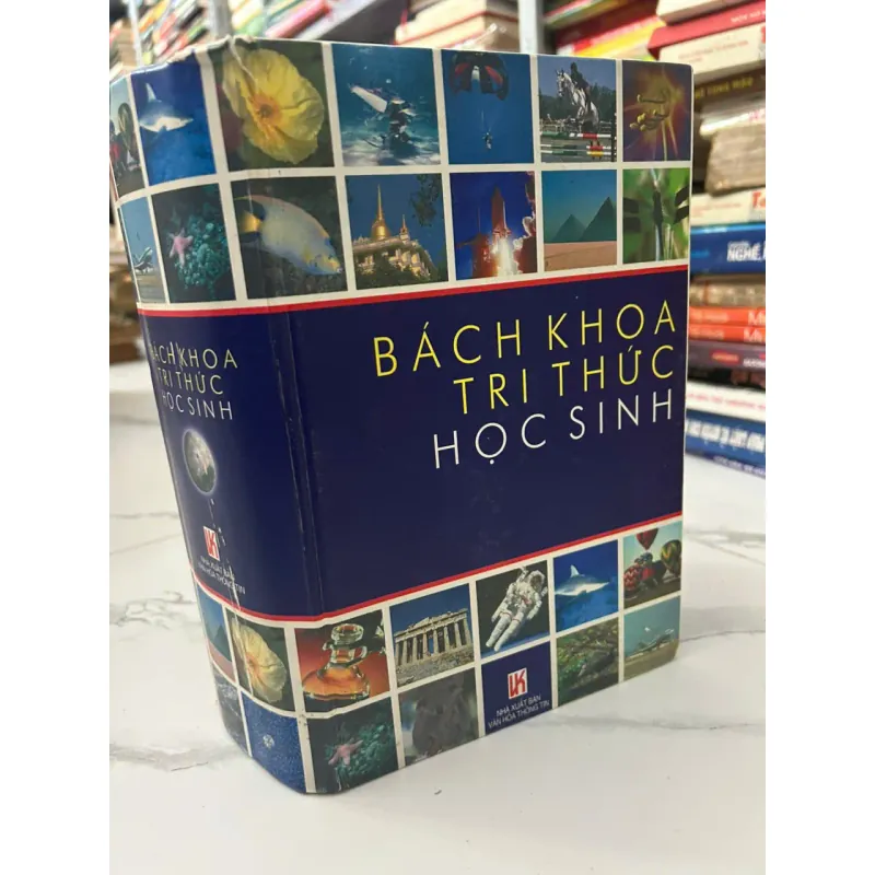 Bách Khoa Tri Thức Học Sinh - NXB Văn hóa Thông tin - Bách khoa thư 706027