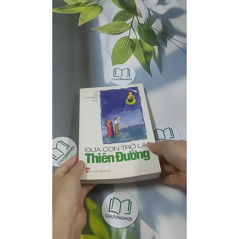 Đưa con trở lại thiên đường - Lê Thị Phương Nga 688648