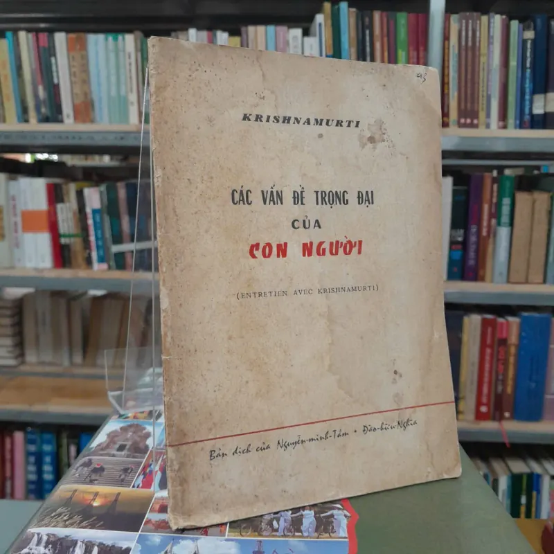 CÁC VẤN ĐỀ TRỌNG ĐẠI CỦA CON NGƯỜI - NGUYỄN MINH TÂM DỊCH 705246