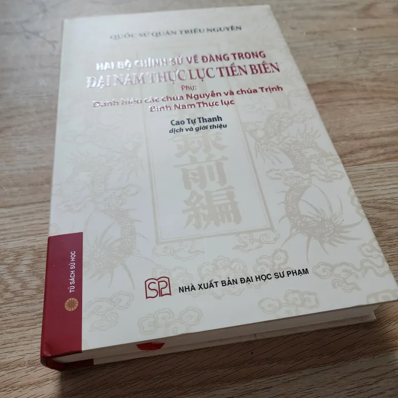 Hai bộ chính sử về đàng trong đại nam thực lục tiền biên | cao tự thanh dịch 760168