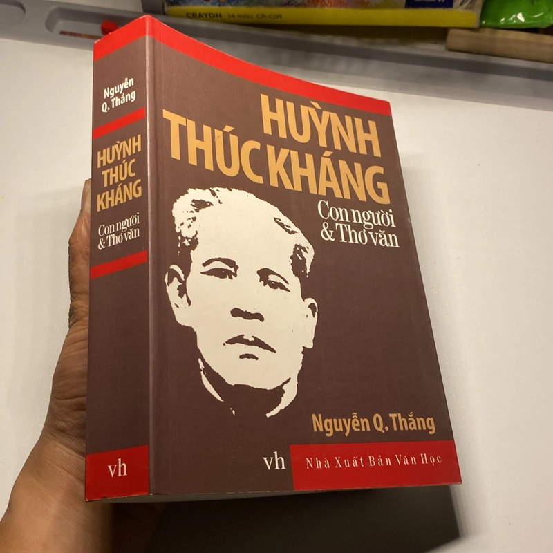 HUỲNH THÚC KHÁNG, CON NGƯỜI & THƠ VĂN, XUẤT BẢN NĂM 2006 475646