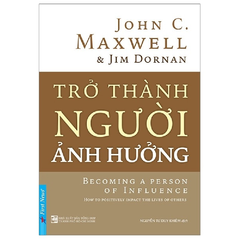 Trở Thành Người Ảnh Hưởng - John C. Maxwell 71340