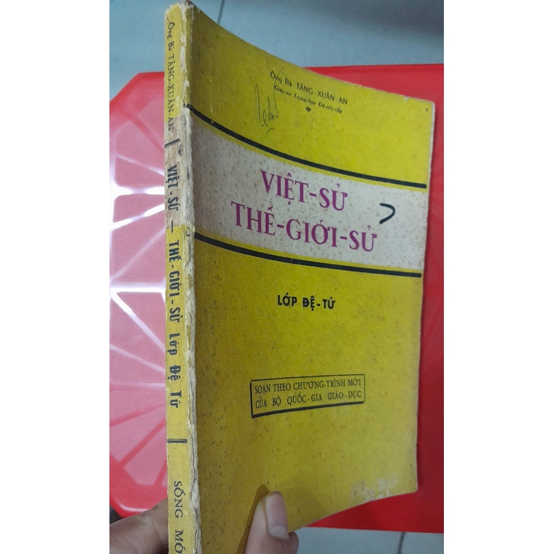 VIỆT SỬ THẾ GIỚI SỬ - LỚP ĐỆ TỨ 270671