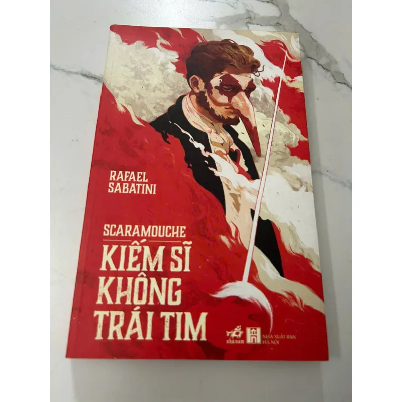 Kiếm Sĩ Không Trái Tim (Scaramouche) - Rafael Sabatini 606881