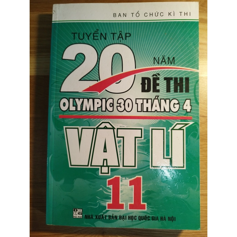 Olympic 30/4 Vật lý 10 (2007-2011), Vật lý 11 (1995-2013) 501284