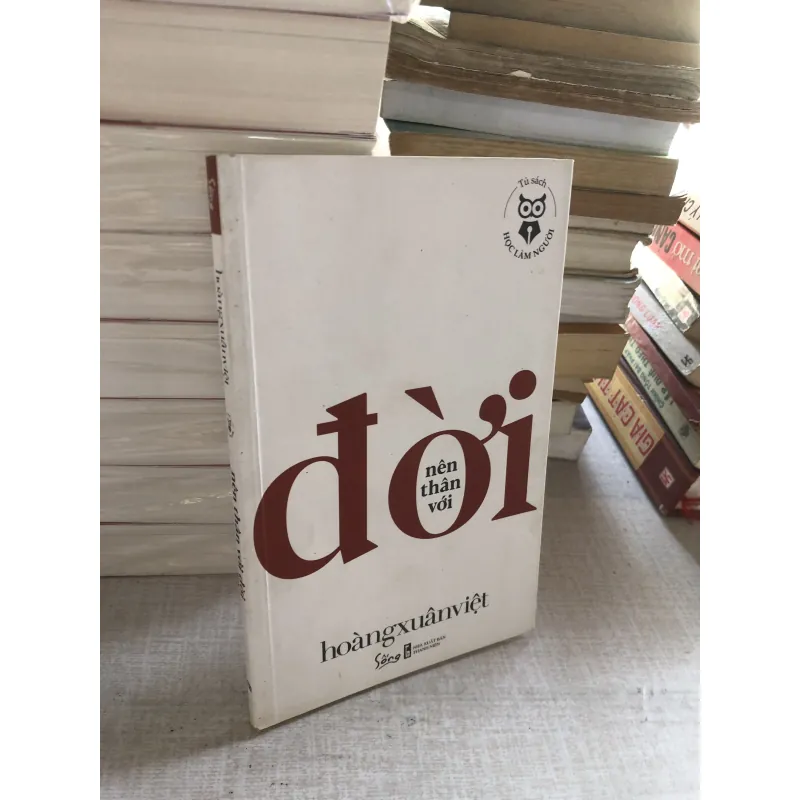 Nên thân với đời 781798