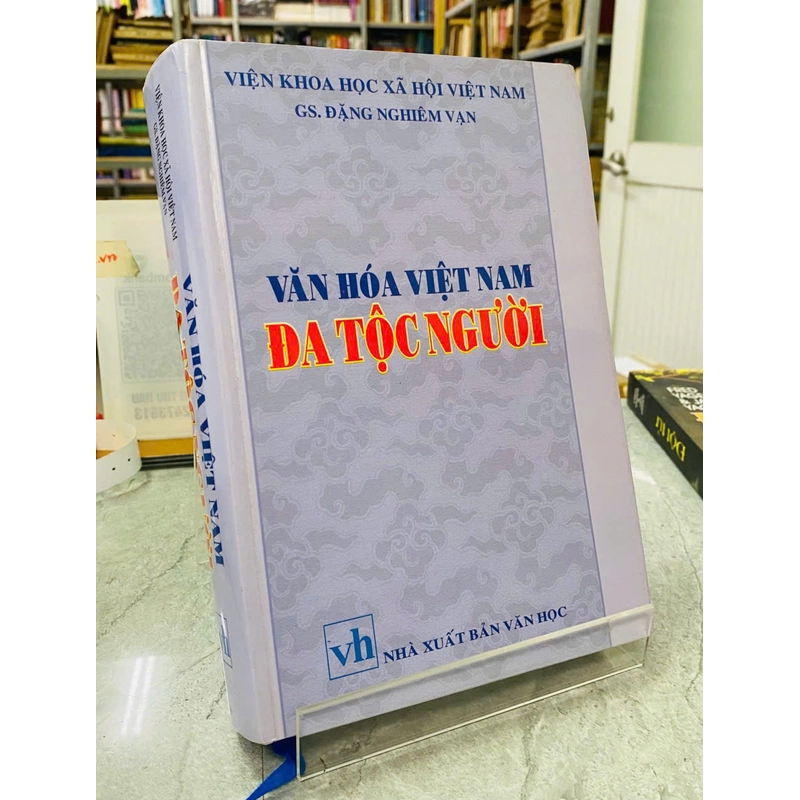 VĂN HÓA VIỆT NAM ĐA TỘC NGƯỜI - ĐẶNG NGHIÊM VẠN 540453