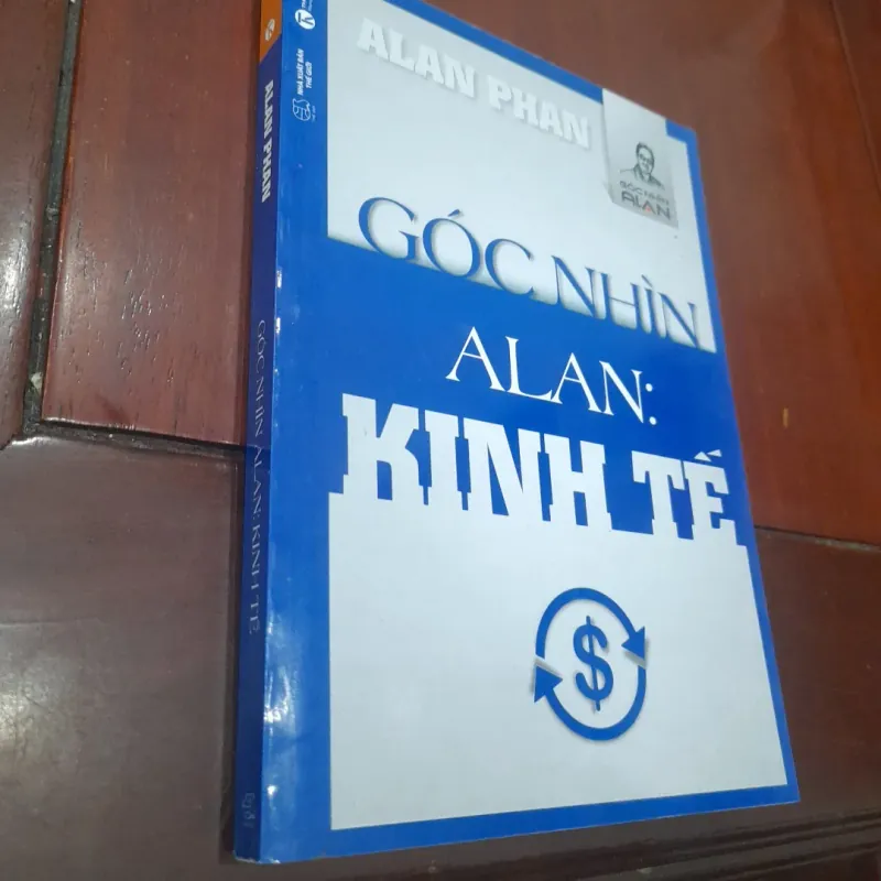 Góc nhìn Alan: KINH TẾ 752932