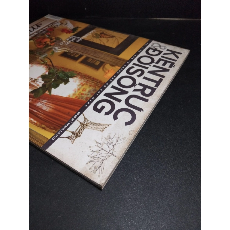 Kiến trúc và đời sống số 80 - 81 mới 80% bẩn bìa, ố nhẹ 2013 HCM2101 TẠP CHÍ, THIẾT KẾ, THỜI TRANG 924036