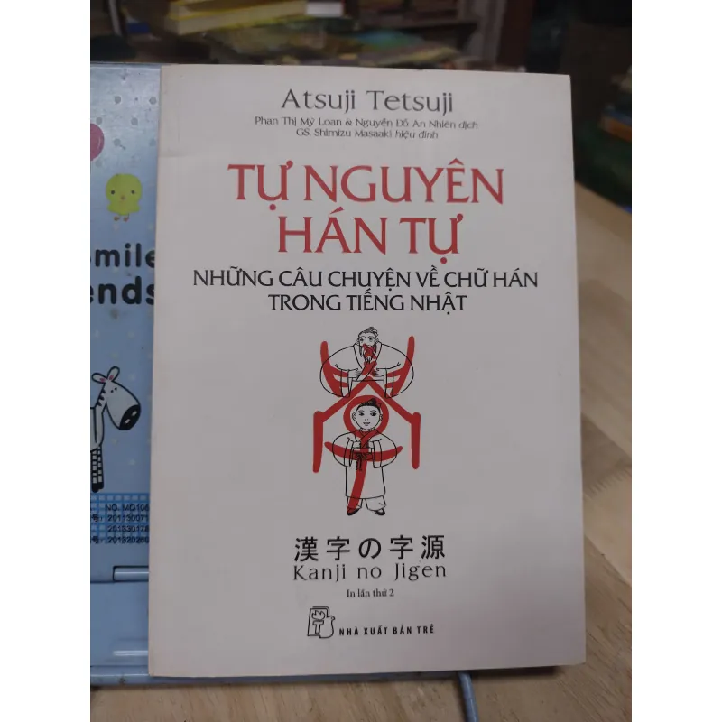 Sách: Tự nguyên Hán tự những câu chuyện về chữ Hán trong tiếng Nhật (B2) 763675