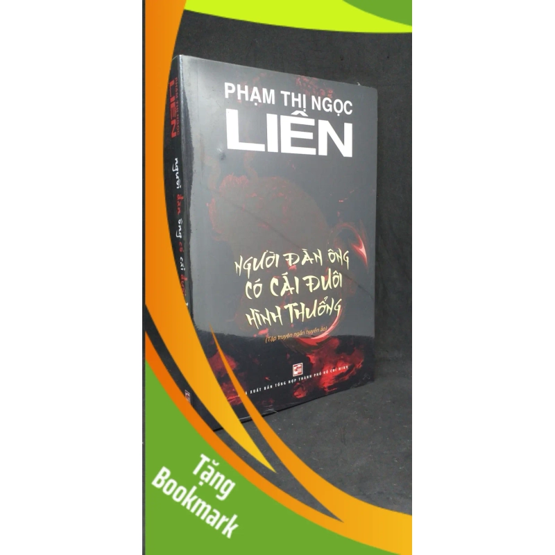(TẶNG BOOKMARK) Người đàn ông có cái đuôi hình thuổng - Phạm Thị Ngọc Liên new 100% RBK.ASB1305 948957