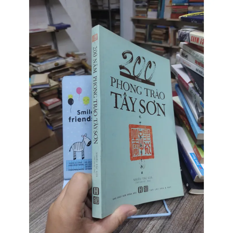 Sách: 200 năm phong trào Tây Sơn (A3) - Tác giả: Nhiều tác giả 624930