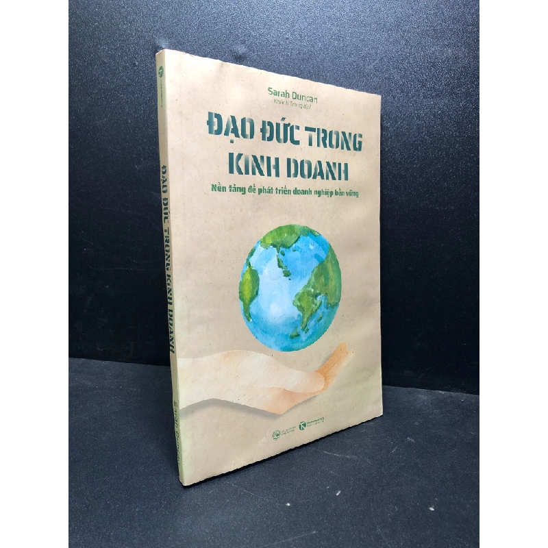 [59K/kg] Đạo đức trong kinh doanh Sarah Duncan mới 80% ố (đạo đức , kinh doanh) HCM0501 436942