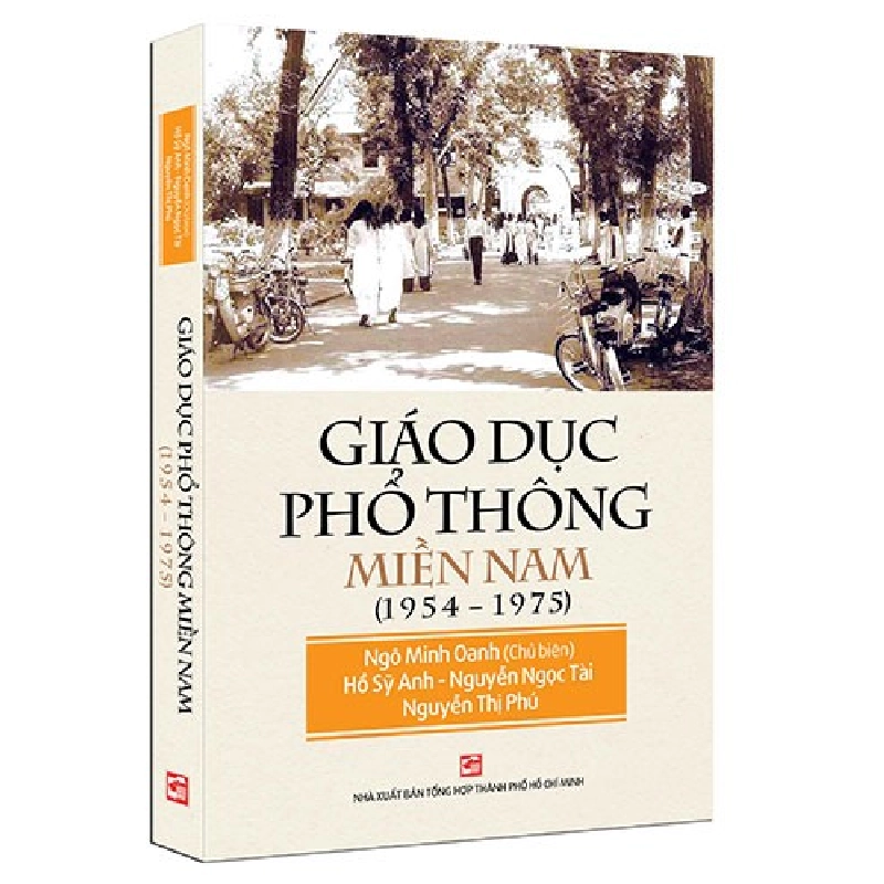 Giáo dục phổ thông miền nam (1954 - 1975) mới 100% Ngô Minh Oanh (Chủ biên) 2018 HCM.PO 177654