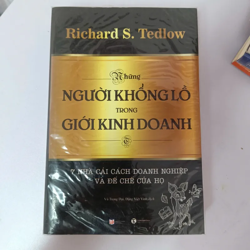 Những người khổng lồ trong giới kinh doanh - Richard S.Tedlow 926764