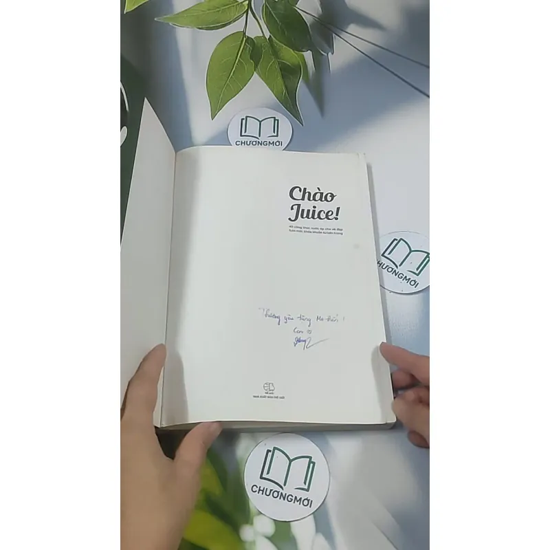 Chào Juice! 40 công thức nước ép cho vẻ đẹp tươi khỏe từ bên trong - Trần Hạnh Huyền 688600