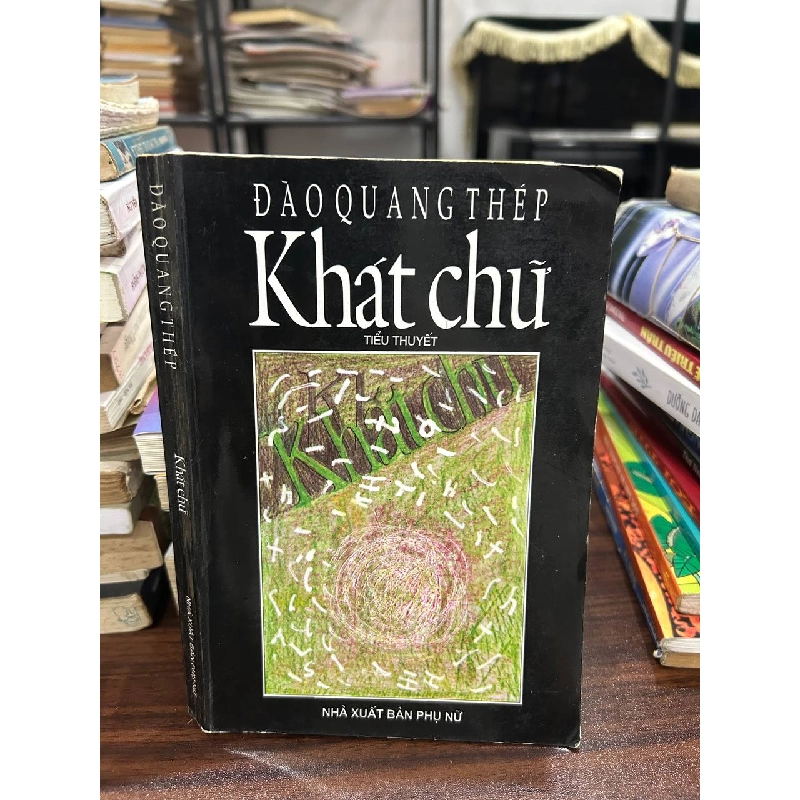 Khát Chữ - Đào Quang Thép 973603