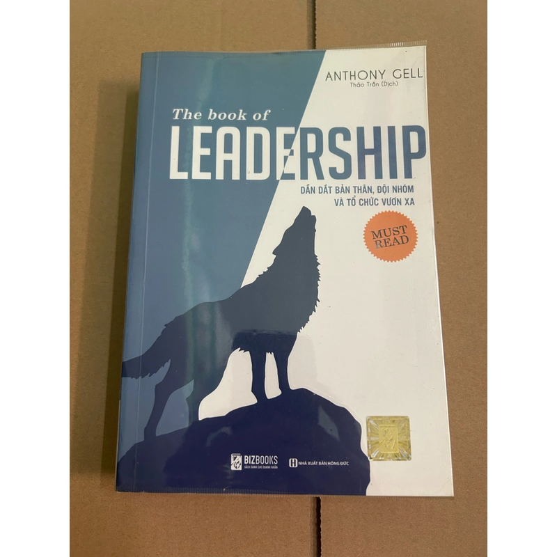 Leadership dẫn dắt bản thân, đội nhóm và tổ chức vươn xa 497688