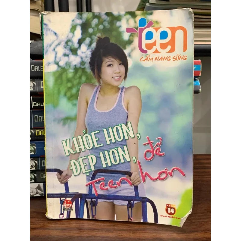 Khoẻ hơn, đẹp hơn, để teen hơn- Cẩm nang sống 4 teens 699136