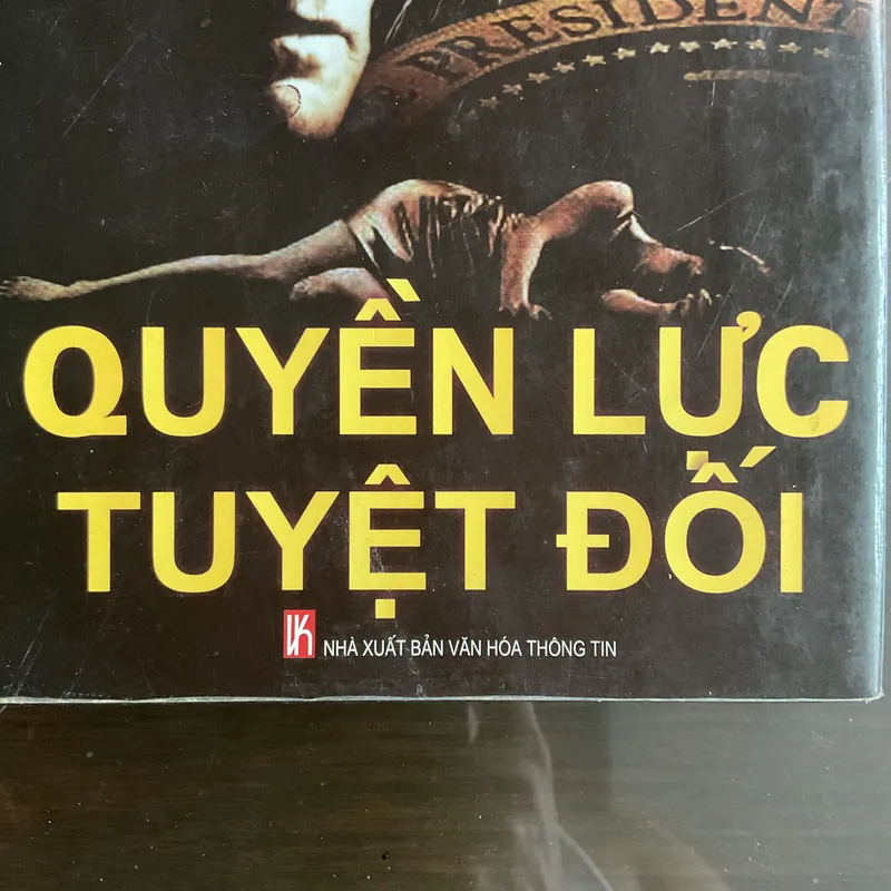 [CHÍNH TRỊ GIẬT GÂN] Quyền lực tuyệt đối - David Baldacci  719134