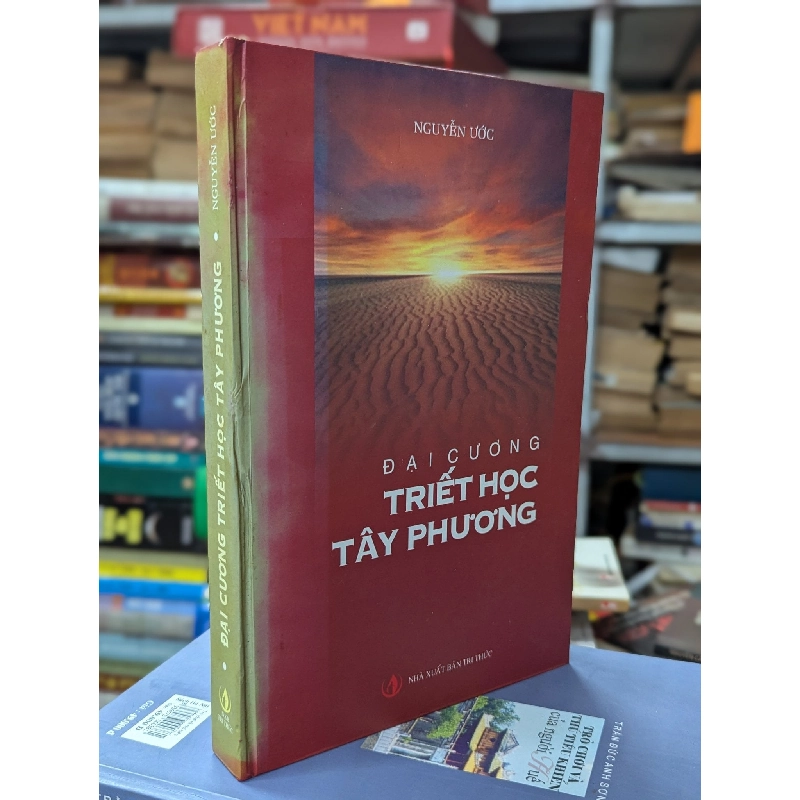 ĐẠI CƯƠNG TRIẾT HỌC TÂY PHƯƠNG - NGUYỄN ƯỚC 195487