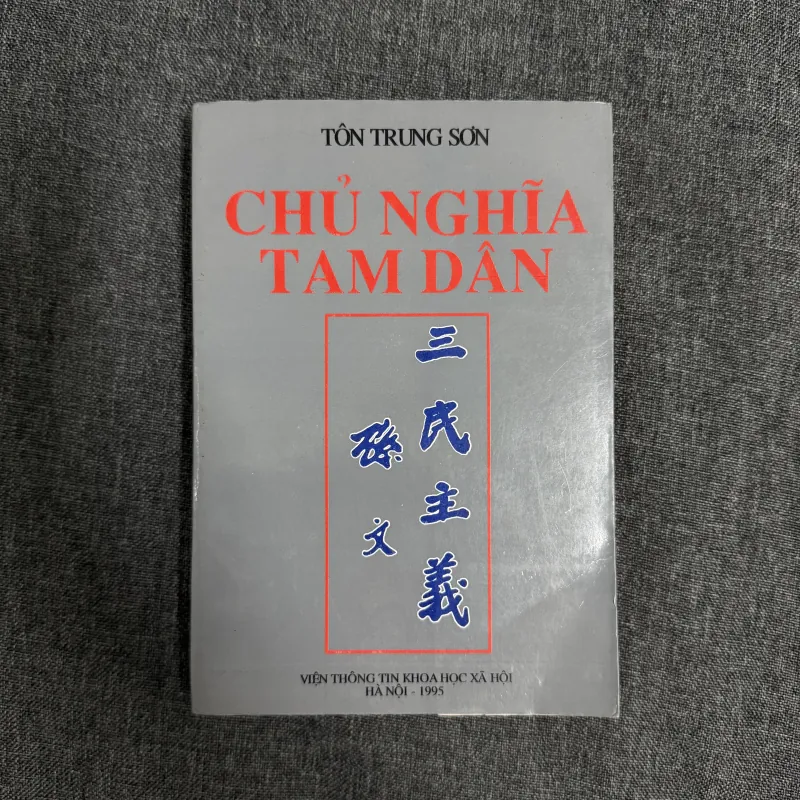 Chủ nghĩa Tam dân - Tôn Trung Sơn 797828