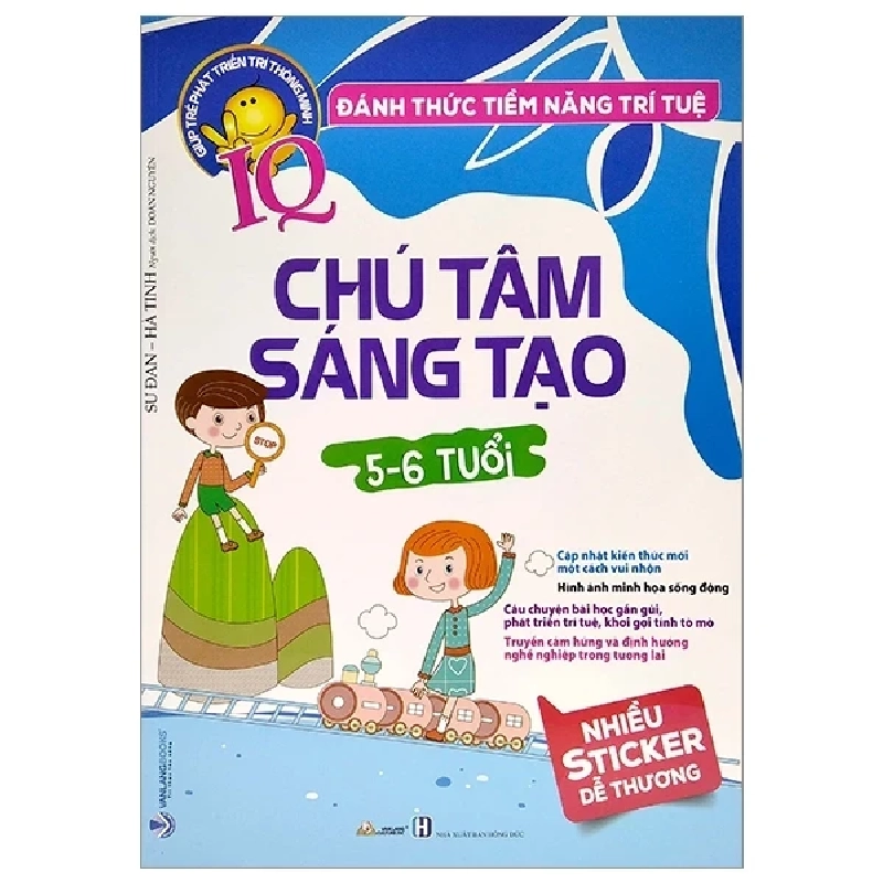 Đánh Thức Tiềm Năng Trí Tuệ - Chú Tâm Sáng Tạo (5-6 Tuổi) - Sư Đan, Hà Tinh (Mới 100%) Phát triển kỹ năng, trí tuệ cho trẻ, Văn Lang Books - SÁCH ĐẠI HỌC 483622