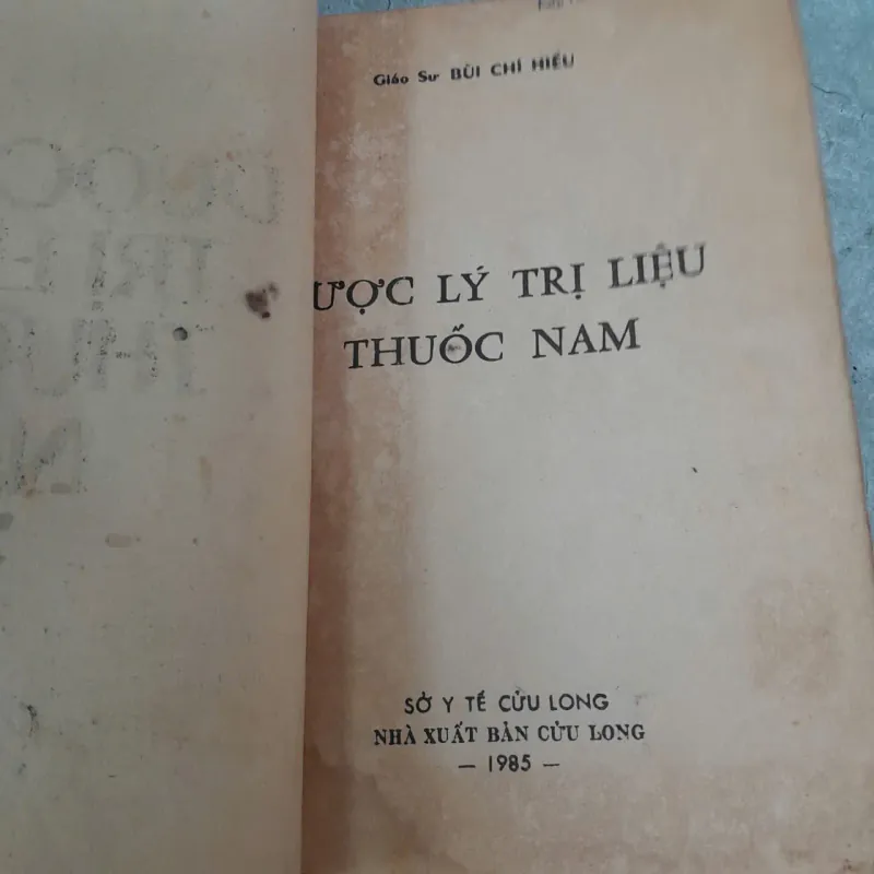 DƯỢC LÝ TRỊ LIỆU THUỐC NAM - BÙI CHÍ HIẾU 1005521