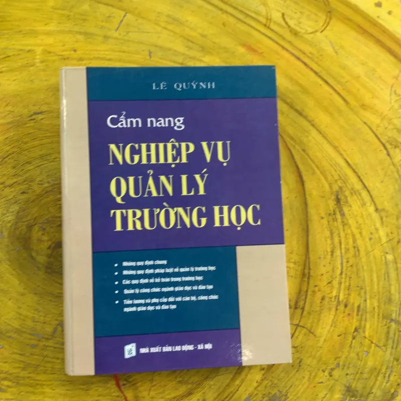 CẨM NANG NGHIỆP VỤ QUẢN LÝ TRƯỜNG HỌC - LÊ QUỲNH 956944