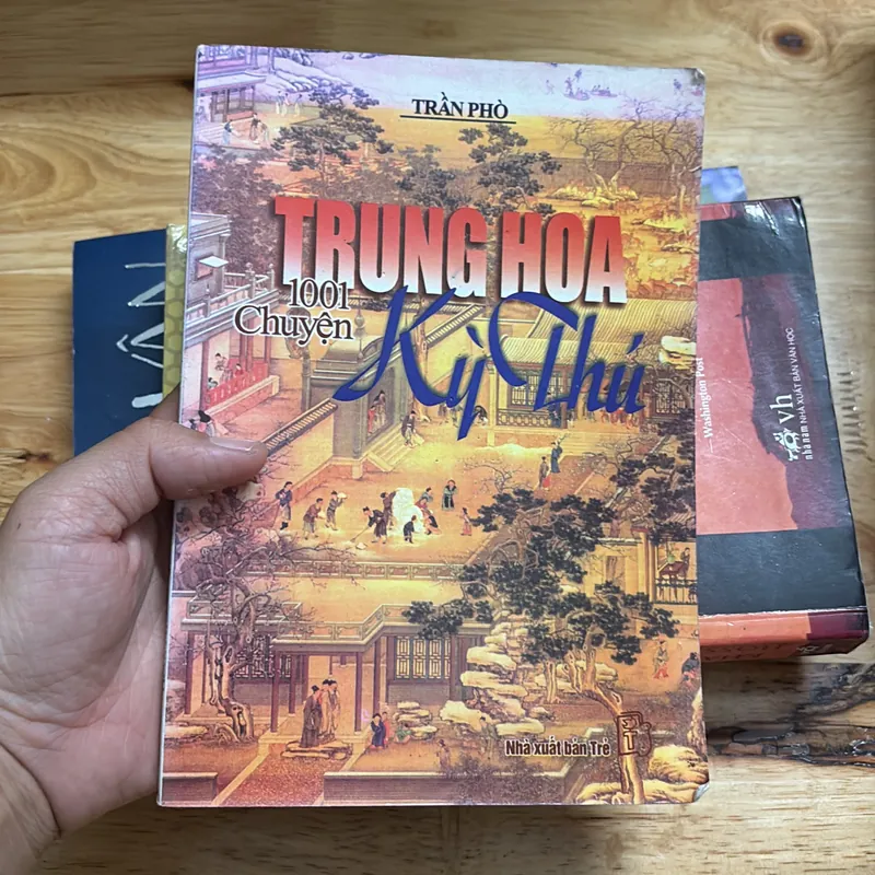 II Sách Về Trung Quốc: Trung Hoa _ 1001 Chuyện Kỳ Thú - Trần Phò - 1998 701005