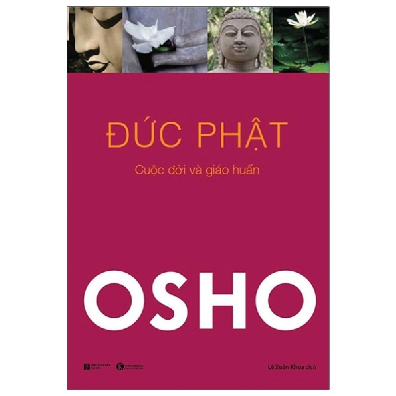 OSHO - Đức Phật - Cuộc Đời Và Giáo Huấn 296991