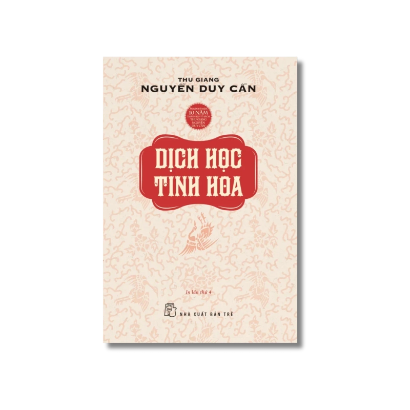 Dịch học tinh hoa - Nguyễn Duy Cần 729465