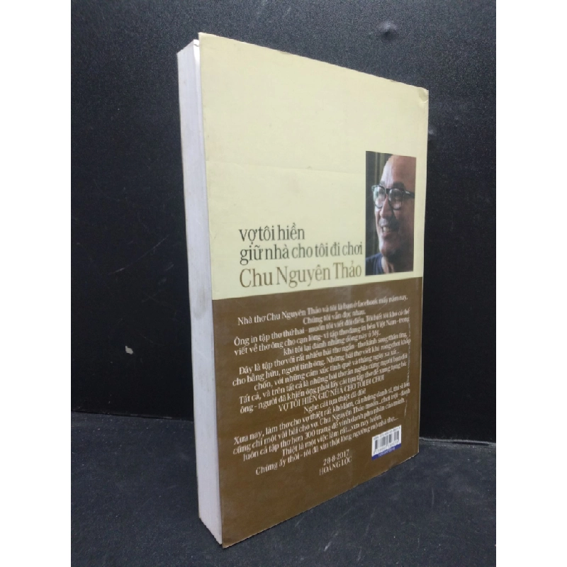 Vợ tôi hiền giữ nhà cho tôi đi chơi thơ Chu Nguyên Thảo năm 2017 mới 80% ố nhẹ có mộc đỏ đầu sách HCM2902 văn học 75022