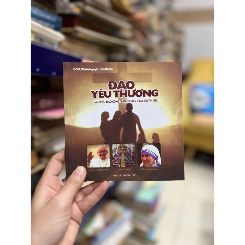 Đạo Yêu Thương - Giới thiệu Đạo Công Giáo cho người muốn tìm hiểu 454107