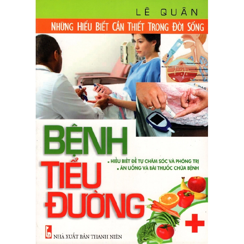 Những Hiểu Biết Cần Thiết Trong Đời Sống - Bệnh Tiểu Đường, Sách xả kho, 80% 275982