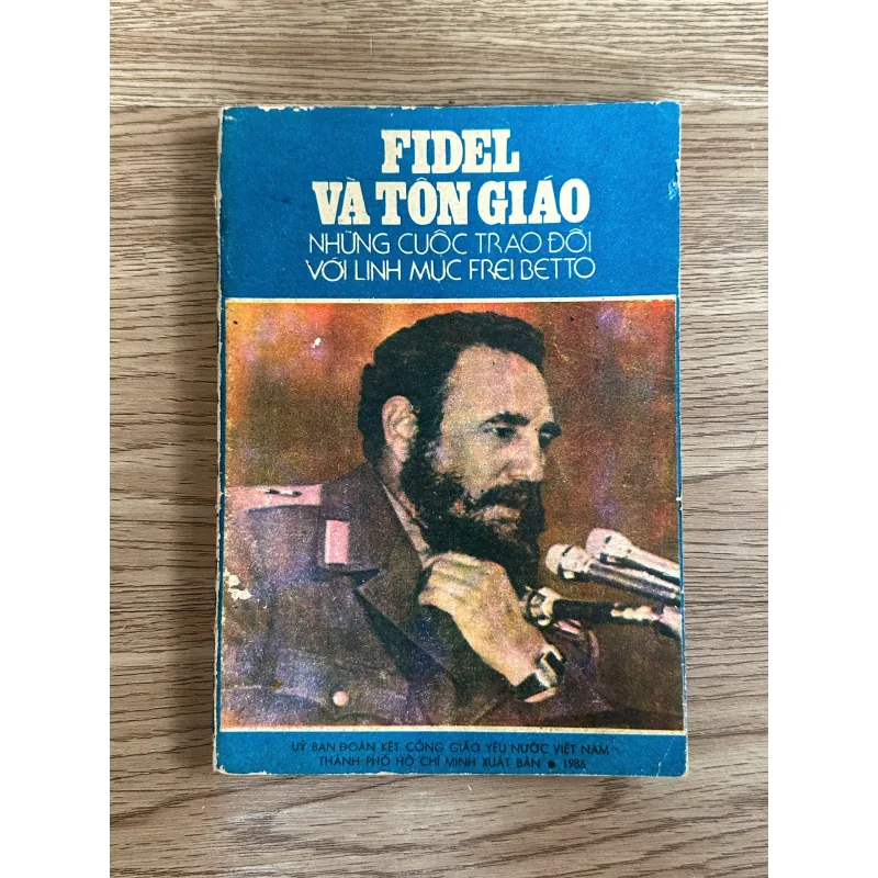 Fidel Và Tôn Giáo - Những Cuộc Trao Đổi Với Linh Mục Frei Betto 788576