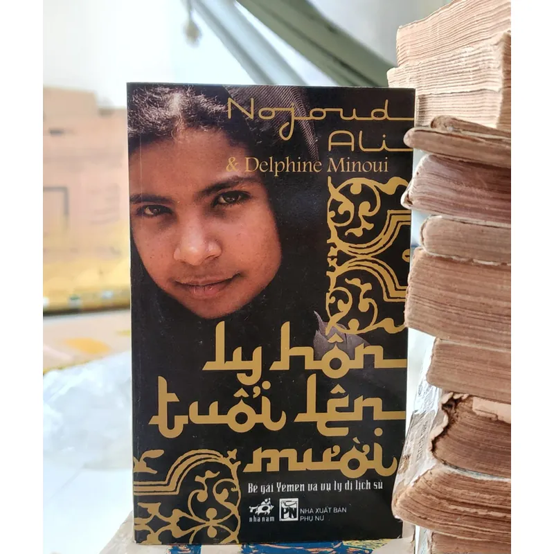 LY HÔN TUỔI LÊN MƯỜI - Bé gái Yemen và vụ ly dị lịch sử 708769