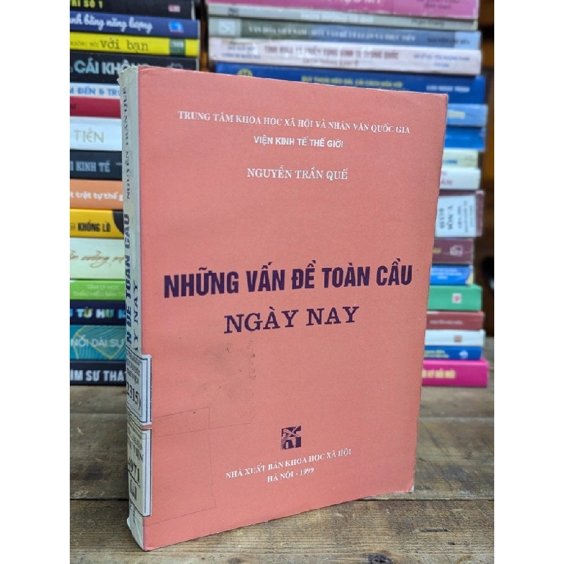 NHỮNG VẤN ĐỀ TOÀN CẦU NGÀY NAY - NGUYỄN TRẦN QUẾ 317136