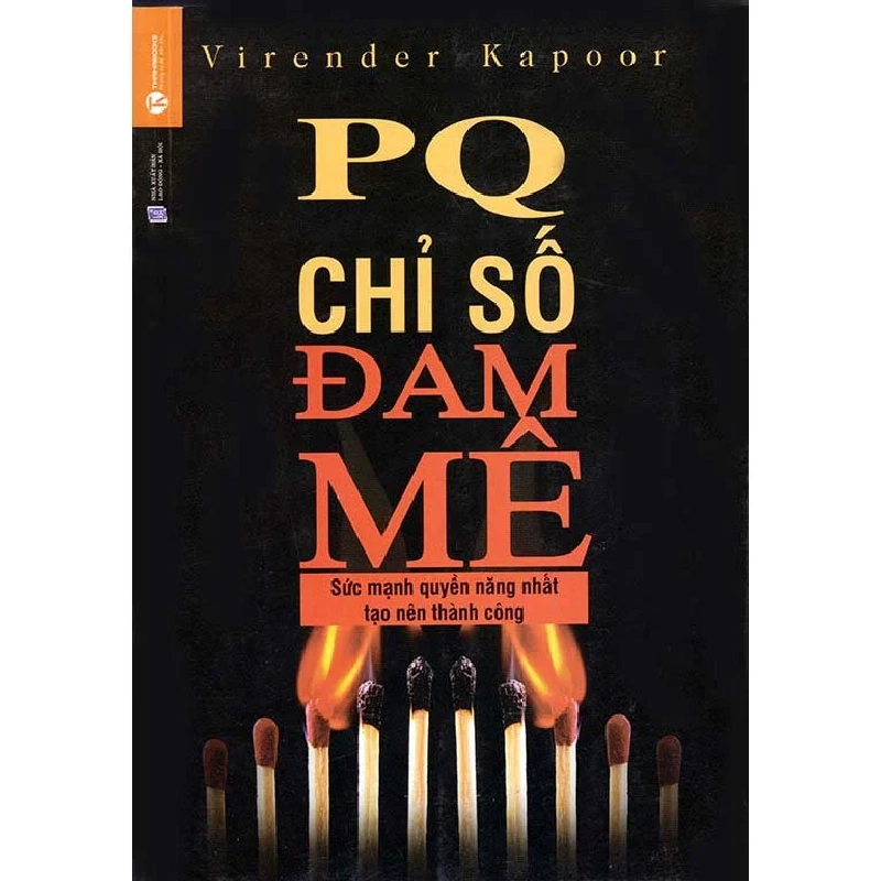 PQ - Chỉ Số Đam Mê - Virender Kapoor (Mới 100%) Kiến thức bách khoa, Thái Hà Books - SÁCH ĐẠI HỌC 488726