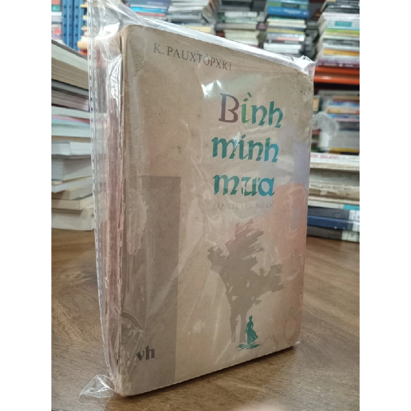 Bình minh mưa - K. Pauxtôpxki (Kim Ân, Mộng Quỳnh dịch) 501719